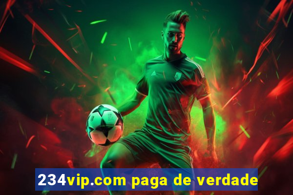 234vip.com paga de verdade